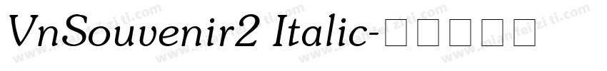 VnSouvenir2 Italic字体转换